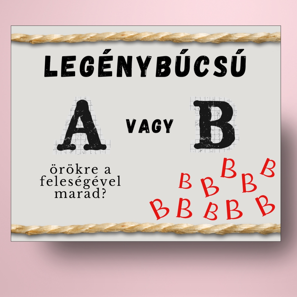 legenybucsu_uveg_cimke_A_vagy_B_kerdessel_bor_pezsgo_fekvo